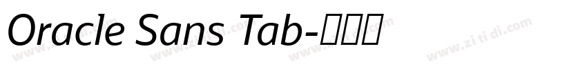 Oracle Sans Tab字体转换 Oracle Sans Tab字体转换